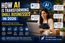 How AI Is Helping Small Businesses Save Time, Reduce Costs, and Grow Faster in 2026