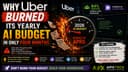 Why Uber Burned Its Yearly AI Budget in Only Four Months